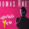 Thomas Rhett’s New Single, “Craving You,” Featuring Maren Morris Will Drop on March 31